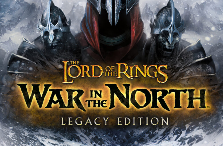 The Lord of the Rings: War in the North Legacy Edition - Kembalinya Petualangan Epic